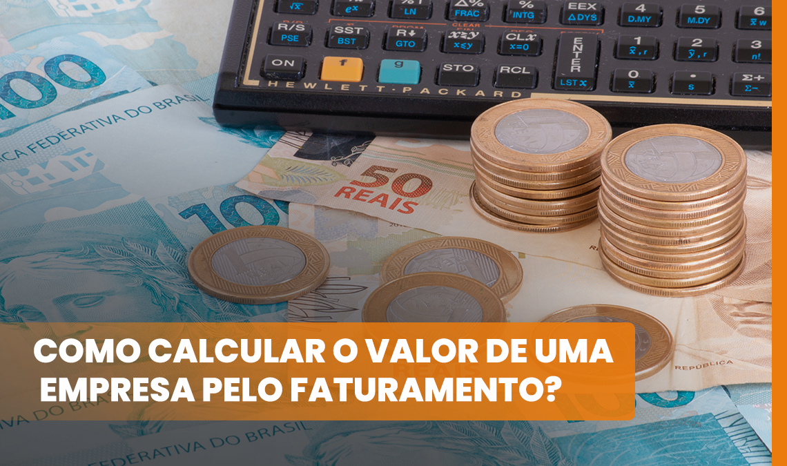 Como calcular o valor de uma empresa pelo faturamento? - StartupHero